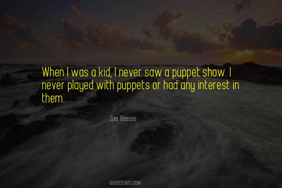 Jim Henson Quotes #515813