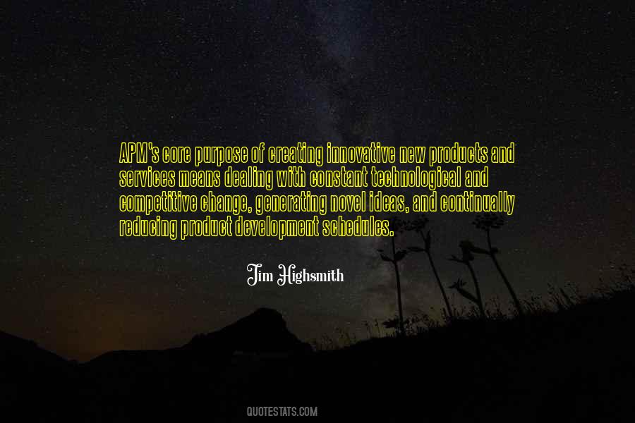 Jim Highsmith Quotes #667489