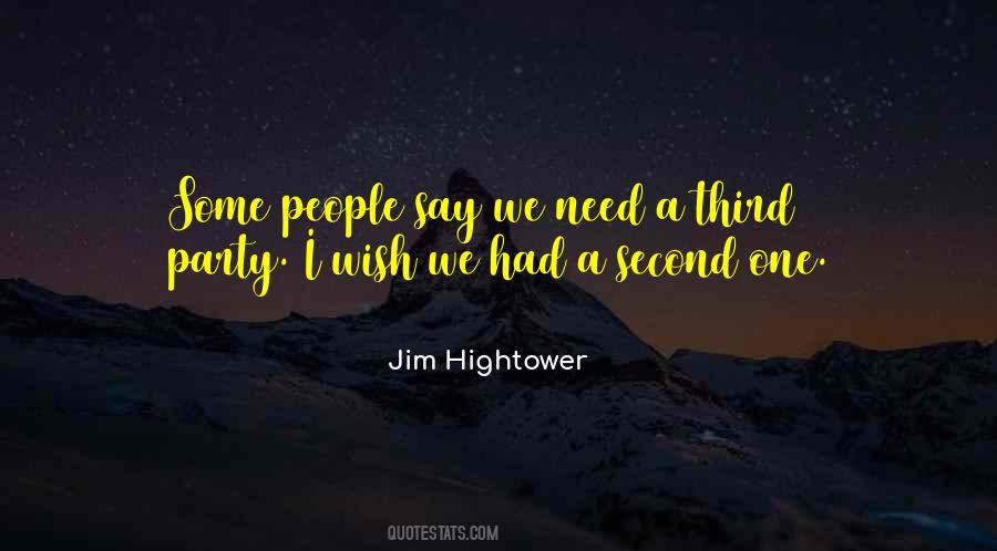 Jim Hightower Quotes #102922