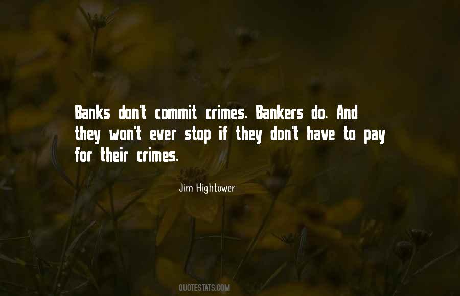 Jim Hightower Quotes #1714149