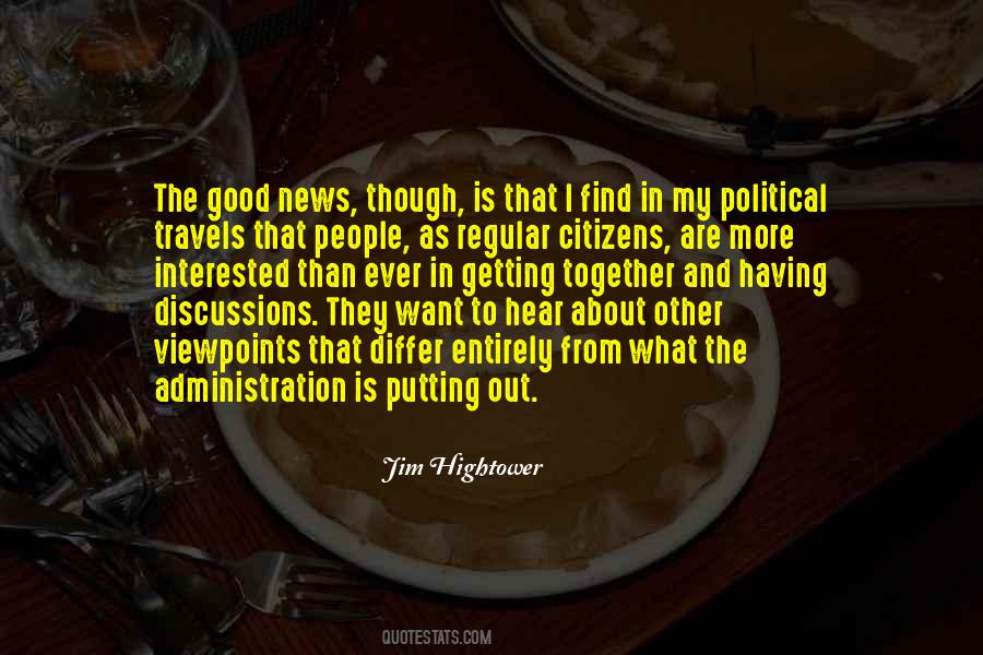 Jim Hightower Quotes #1832006