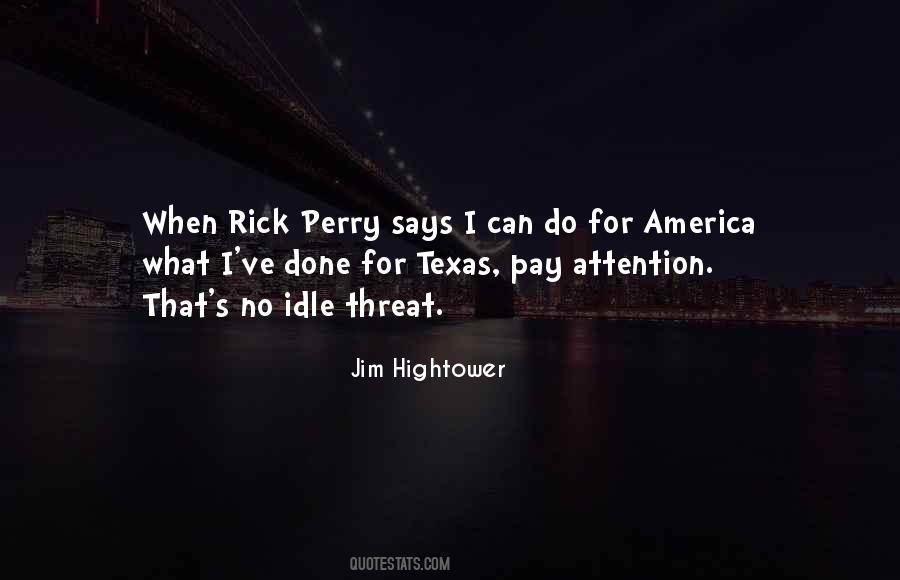 Jim Hightower Quotes #972283