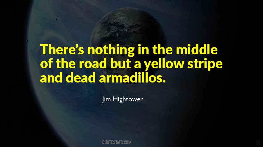 Jim Hightower Quotes #975592