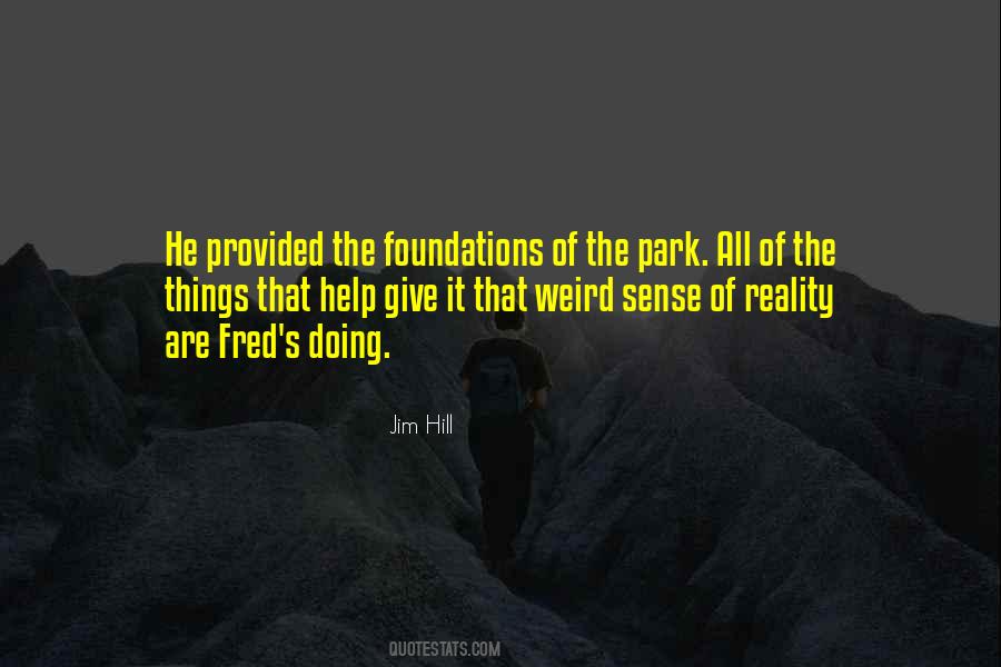 Jim Hill Quotes #631247 Jim Hill Quotes #631247