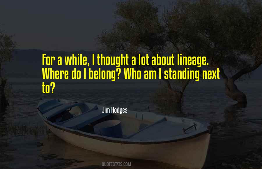 Jim Hodges Quotes #1449270