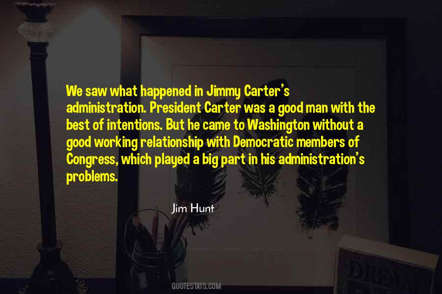 Jim Hunt Quotes #793567