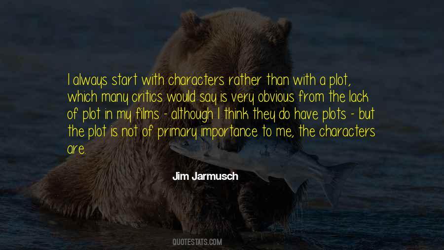 Jim Jarmusch Quotes #433634