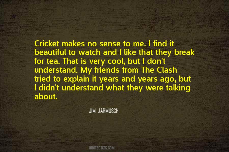 Jim Jarmusch Quotes #672176