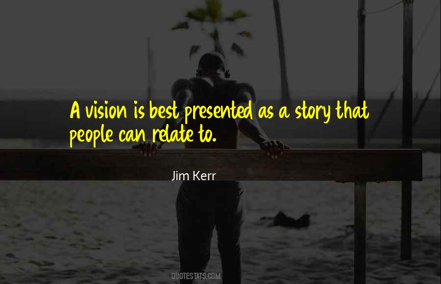 Jim Kerr Quotes #1458792