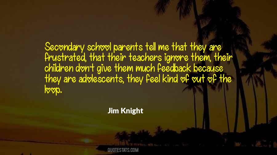 Jim Knight Quotes #1193287