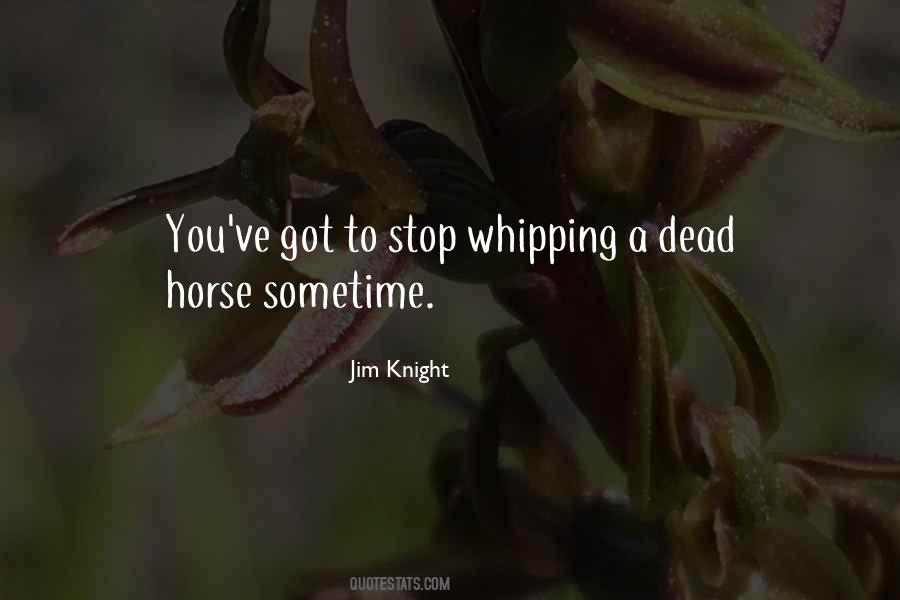 Jim Knight Quotes #446294