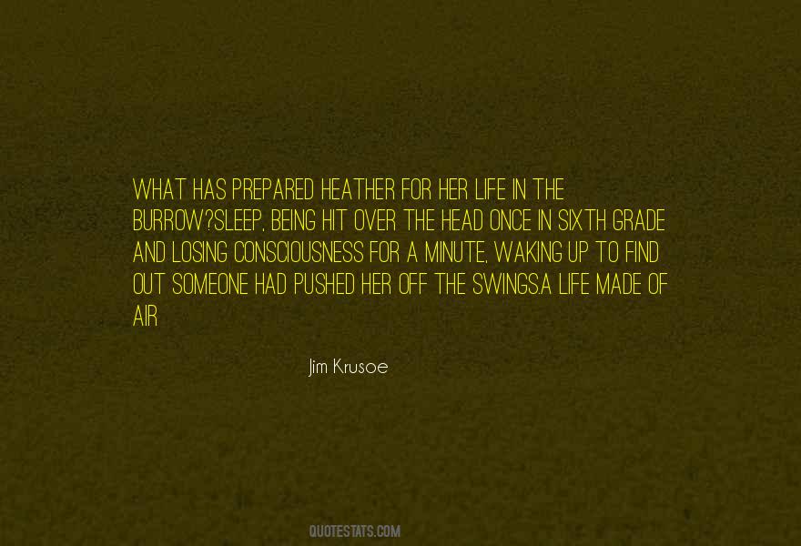 Jim Krusoe Quotes #1137600