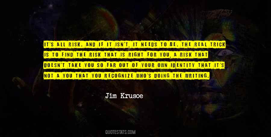 Jim Krusoe Quotes #1452238