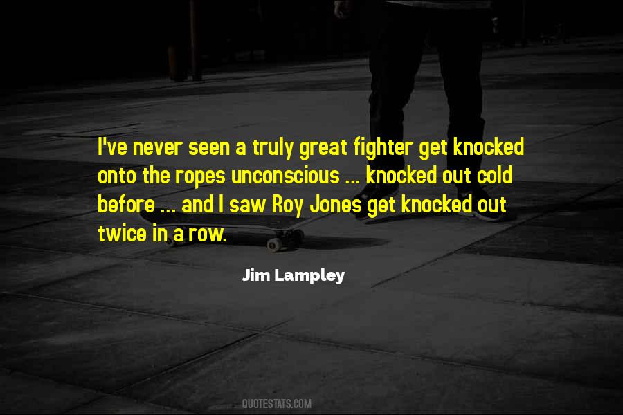 Jim Lampley Quotes #983062