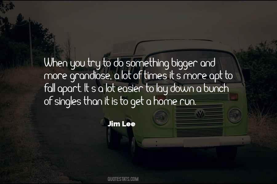 Jim Lee Quotes #1107952