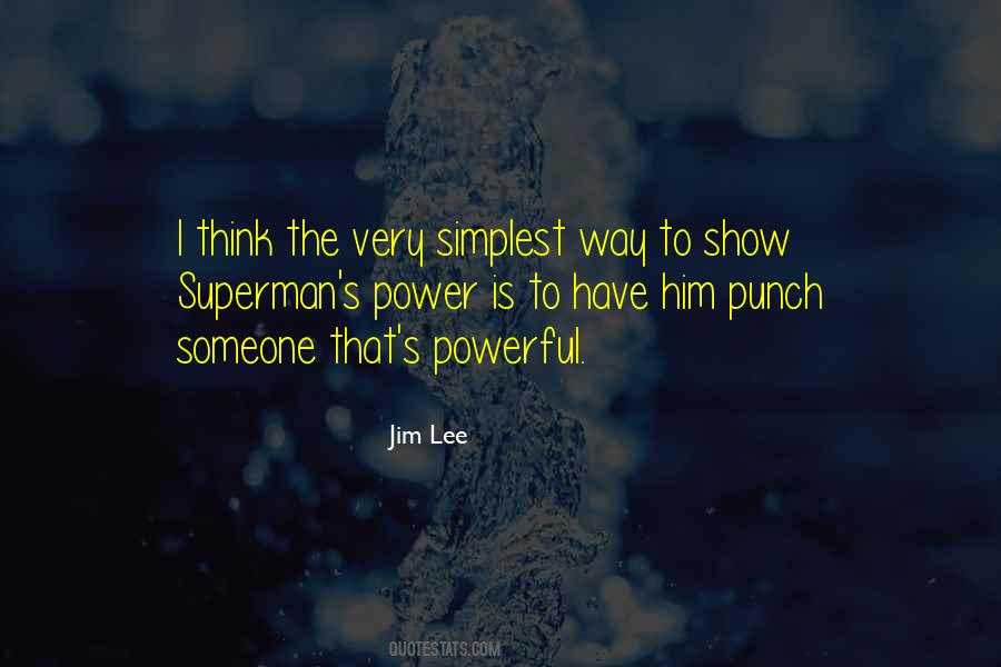 Jim Lee Quotes #1501523