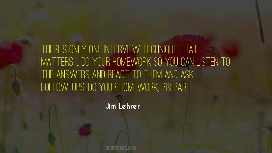 Jim Lehrer Quotes #1599093