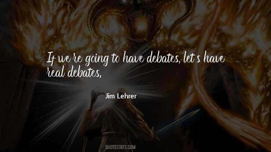 Jim Lehrer Quotes #1612550