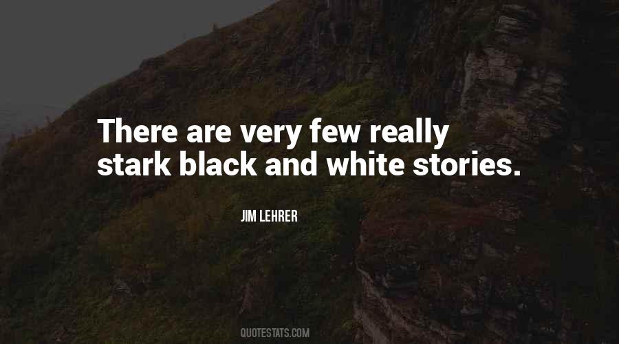 Jim Lehrer Quotes #1633430