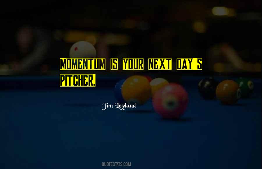 Jim Leyland Quotes #963931