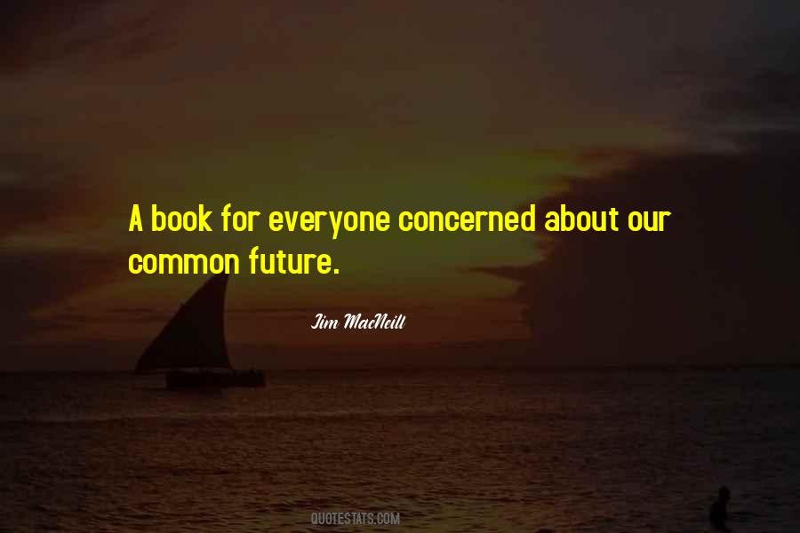Jim MacNeill Quotes #1206593