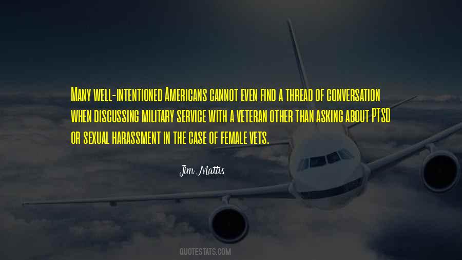 Jim Mattis Quotes #1326830