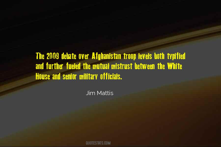 Jim Mattis Quotes #285340