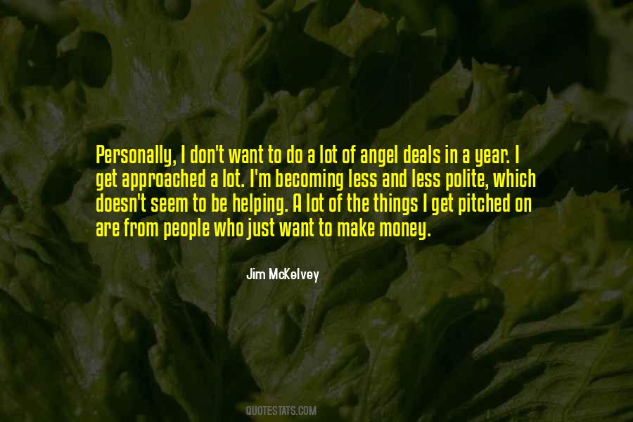 Jim McKelvey Quotes #232943