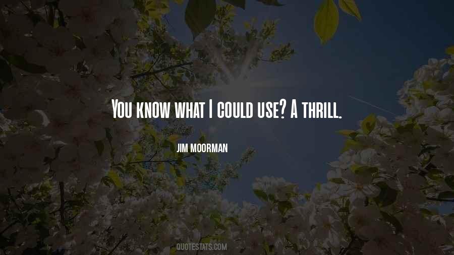 Jim Moorman Quotes #1134254 Jim Moorman Quotes #1134254