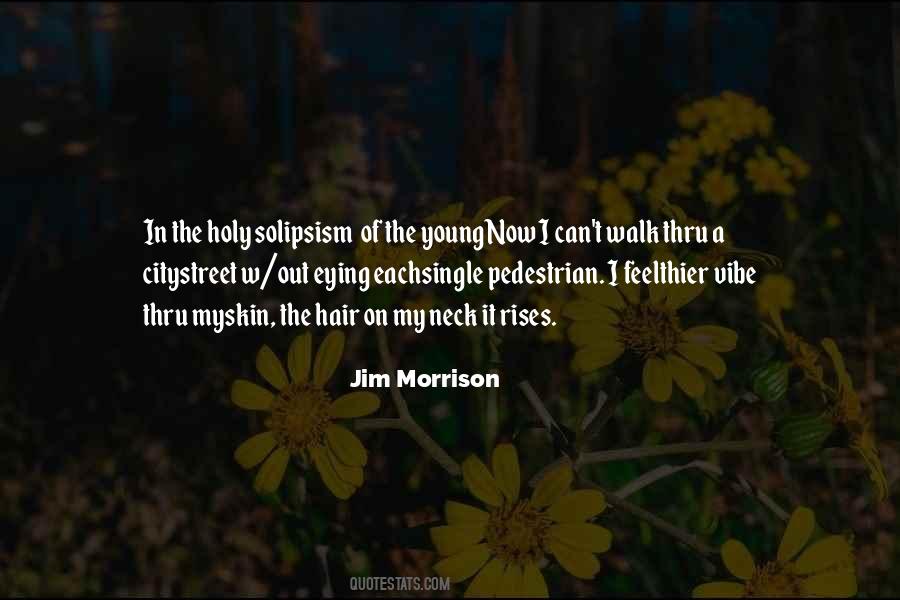 Jim Morrison Quotes #1449797