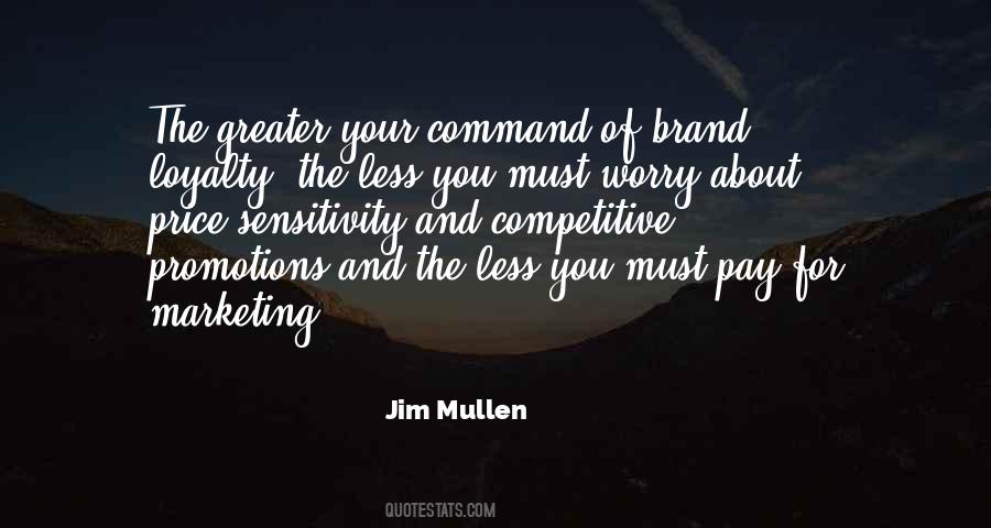 Jim Mullen Quotes #149735