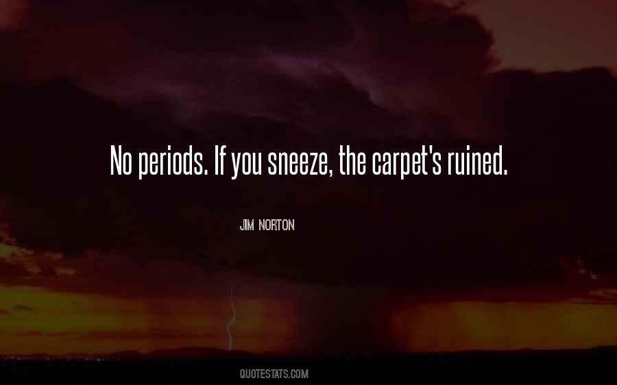 Jim Norton Quotes #1551753