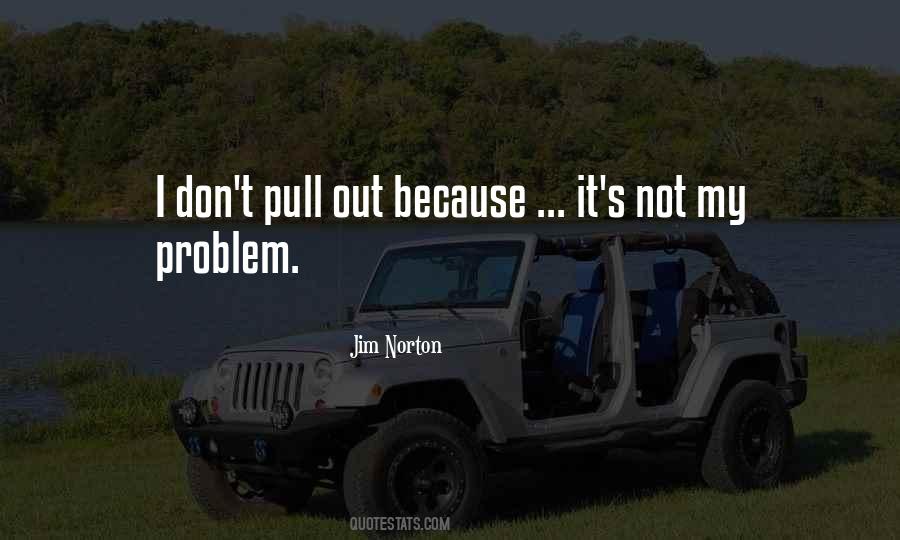 Jim Norton Quotes #206533