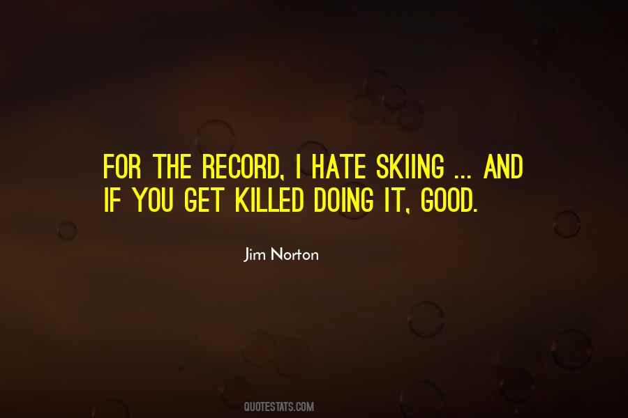 Jim Norton Quotes #373266
