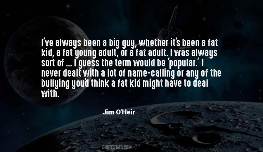 Jim O'Heir Quotes #34178