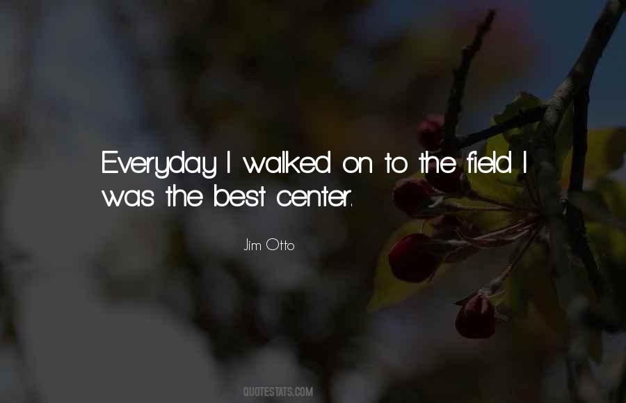 Jim Otto Quotes #1102703