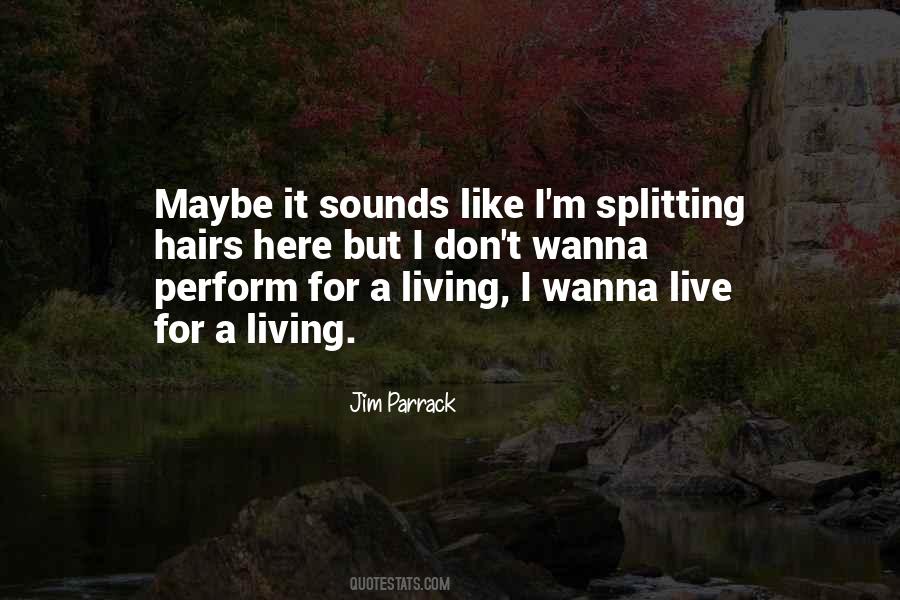 Jim Parrack Quotes #1073624