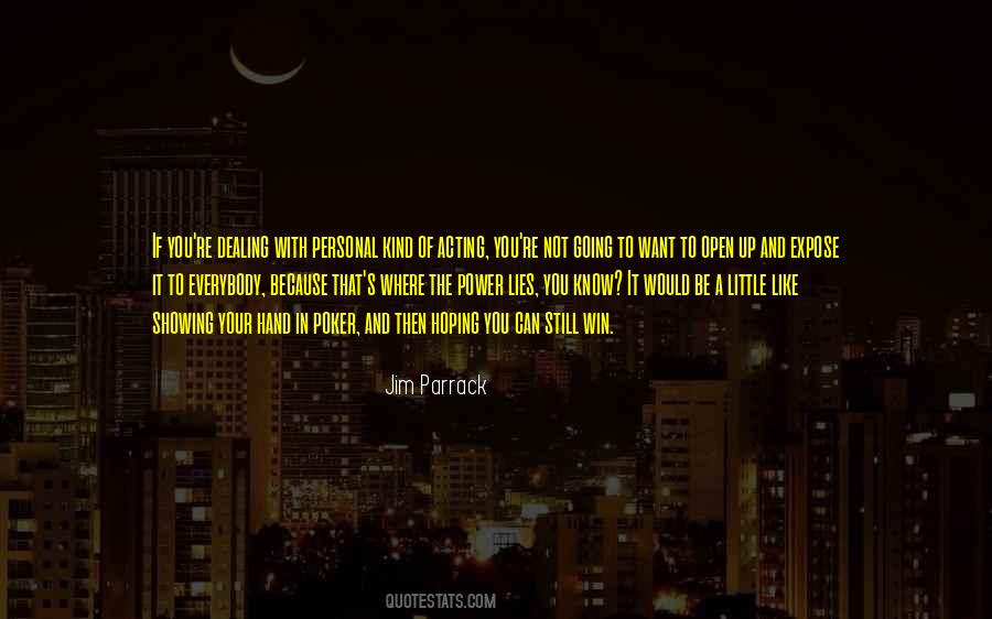 Jim Parrack Quotes #110675