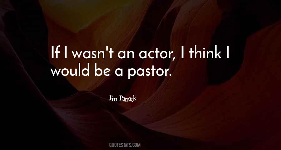 Jim Parrack Quotes #1296174