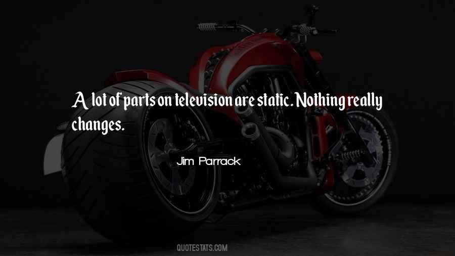 Jim Parrack Quotes #306238