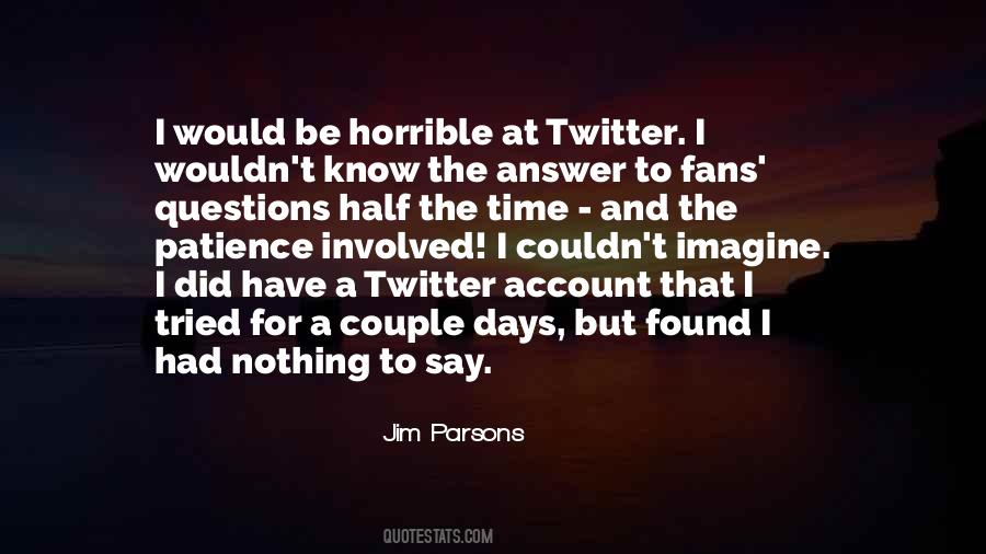 Jim Parsons Quotes #843261