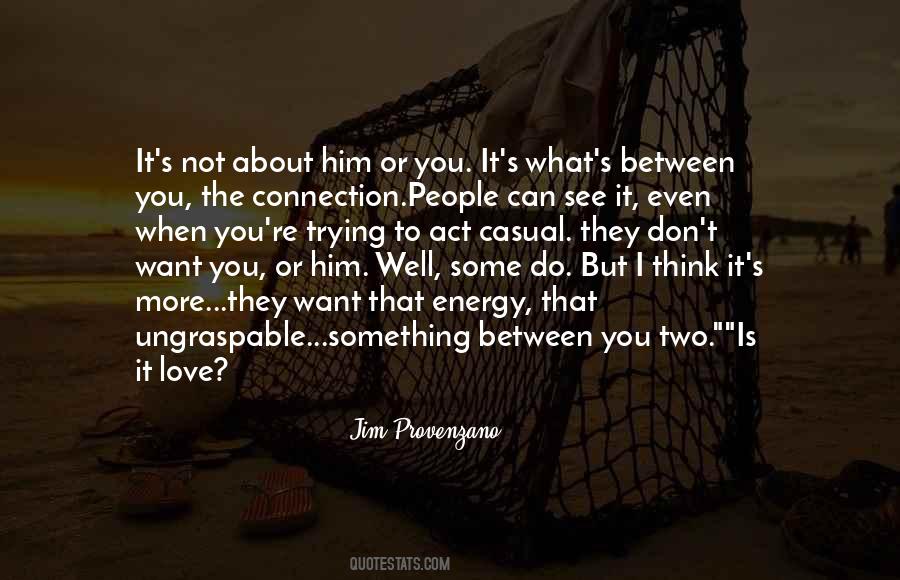 Jim Provenzano Quotes #1228246