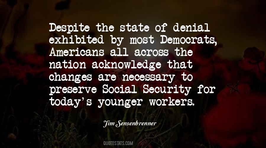 Jim Sensenbrenner Quotes #1211461