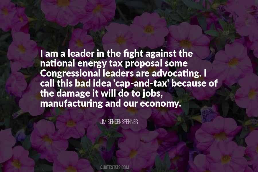 Jim Sensenbrenner Quotes #211717