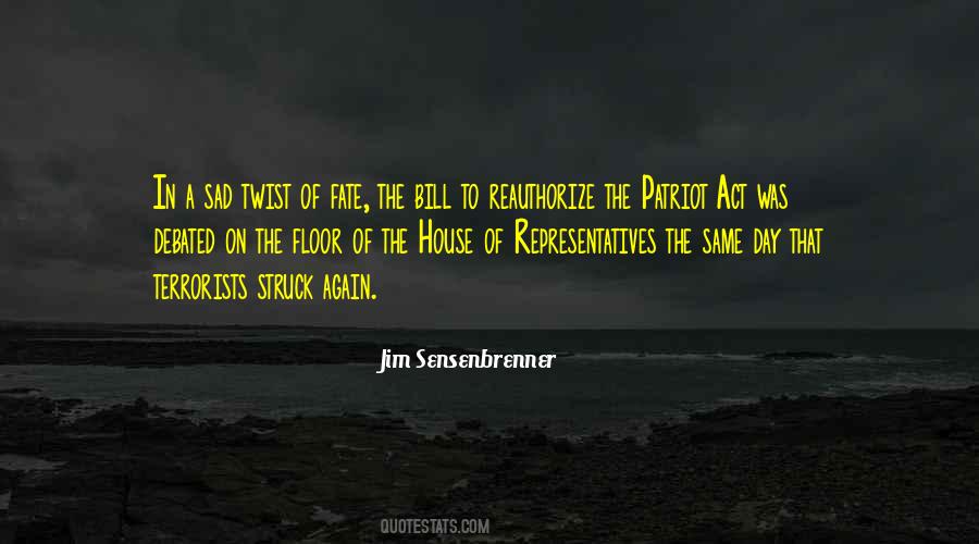 Jim Sensenbrenner Quotes #526348
