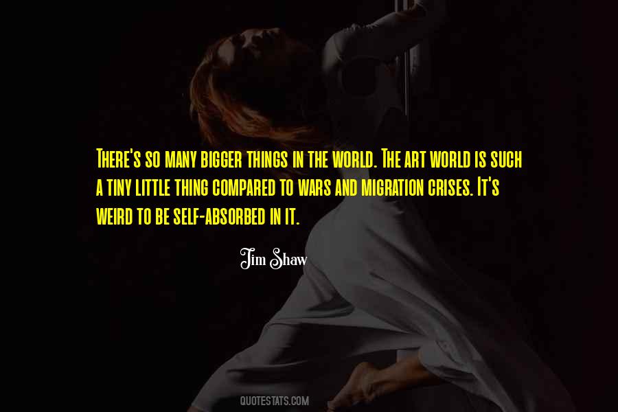 Jim Shaw Quotes #565995