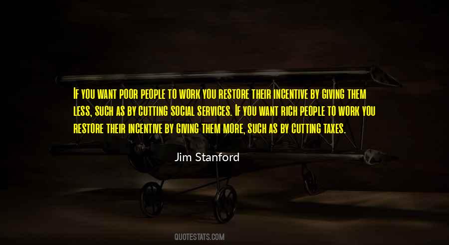 Jim Stanford Quotes #795173