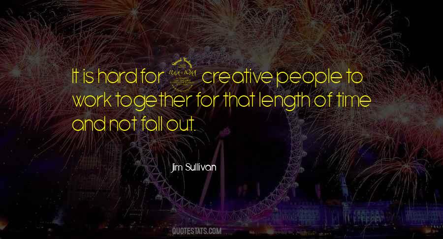 Jim Sullivan Quotes #220124