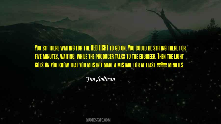 Jim Sullivan Quotes #314226