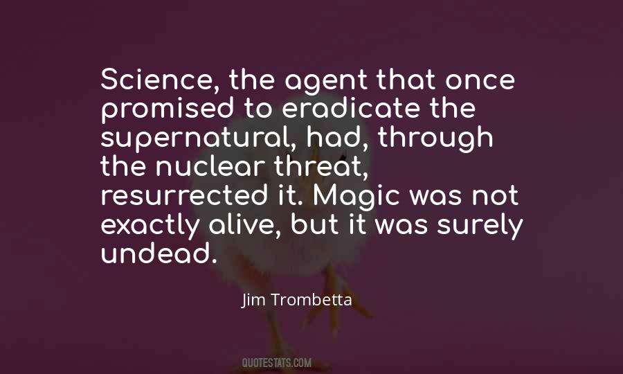 Jim Trombetta Quotes #540666 Jim Trombetta Quotes #540666